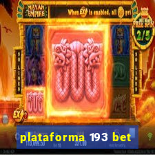 plataforma 193 bet